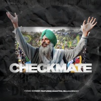 Checkmate (feat. Anantpal Billa & Spacey) - Single - YXNG SXNGH