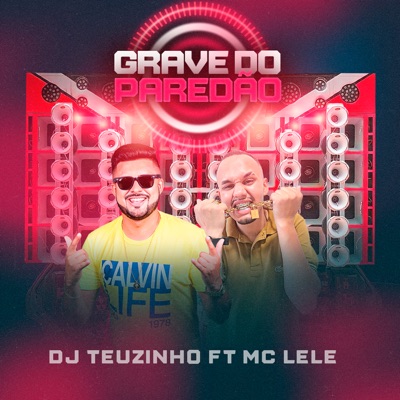 Grave do Paredão - Single