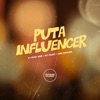 Puta Influencer - Single