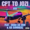 CPT TO JOZI (feat. Chad Da Don & Kd Summerz) - DSB lyrics