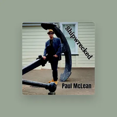 Listen to Paul McLean, watch music videos, read bio, see tour dates & more!