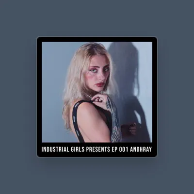 Listen to ANDHRAY, watch music videos, read bio, see tour dates & more!