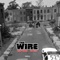 The Wire (feat. Yg Teck) - Leaf Ward lyrics