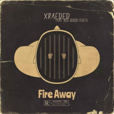 Fire Away (feat. Big Goddo Flaco) - Single