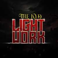 Light Work - Single - The Kyd
