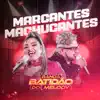 Marcantes Machucantes