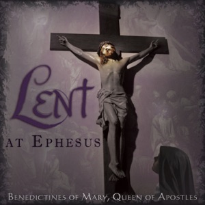 Lent at Ephesus