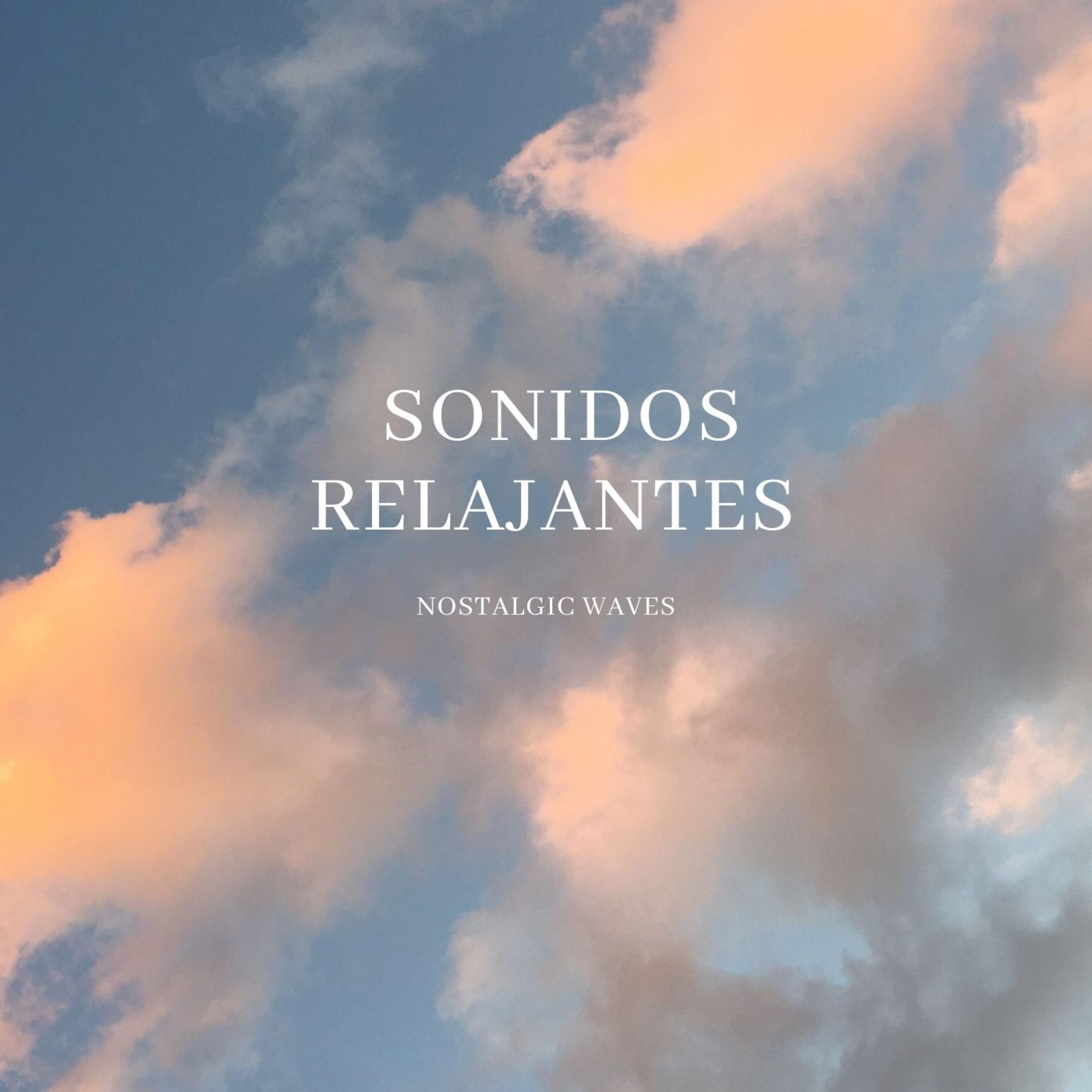 SONIDOS RELAJANTES