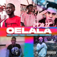 Oelala Remix (feat. B'jay, Timo, Dindi Spray & Clearance) - Single - Xuz