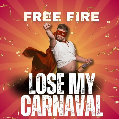 Lose My Carnaval - Single