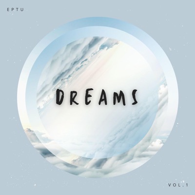 DREAMS Vol.1 - EP