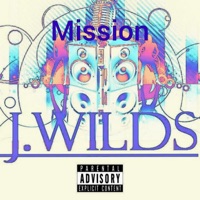 Mission - Single - J.Wilds