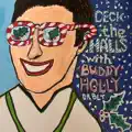 Deck The Halls With Buddy Holly