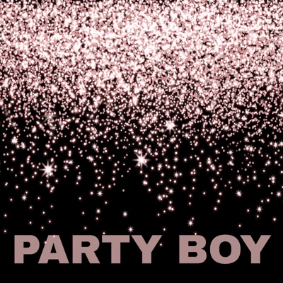 PARTY BOY - Single
