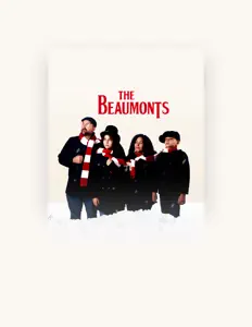 Dengarkan The Beaumonts, tonton video musik, baca bio, lihat tanggal tur & lainnya!