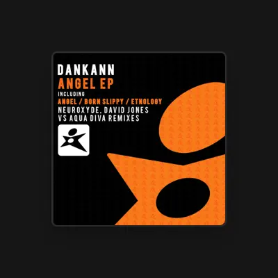 Listen to Dankann, watch music videos, read bio, see tour dates & more!