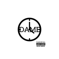 DAME TiME - Single - Deangelo Xavier