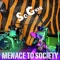 Menace To Society - SoxGnar lyrics