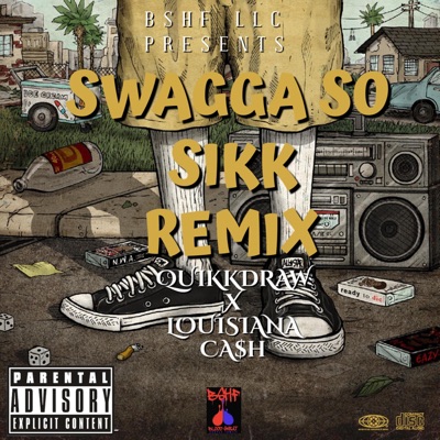 Swagga So Sikk (feat. Louisiana Ca$h) - Single