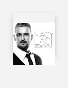 Listen to Nagy Laci, watch music videos, read bio, see tour dates & more!
