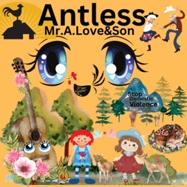 Antless (feat. Don P) Mr.A.Love