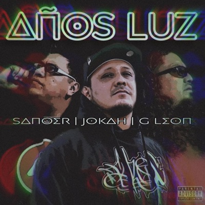 AÑOS LUZ (feat. Sanoer & G Leon) - Single