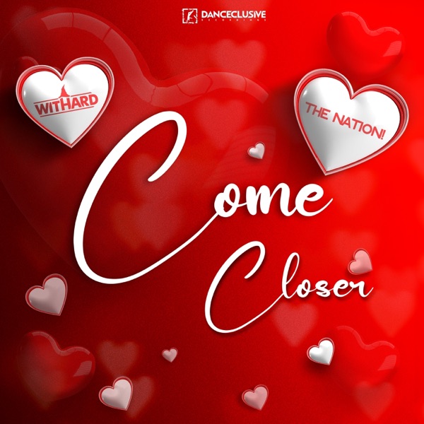 Come Closer - Single