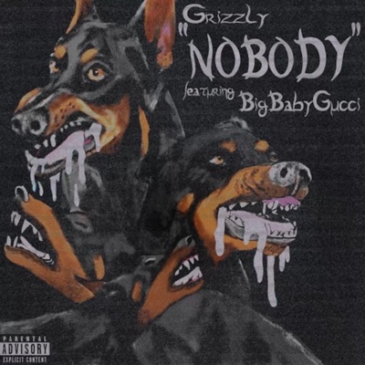 NOBODY (feat. BIGBABYGUCCI) - Single