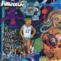 Tales of Kidd Funkadelic - Funkadelic