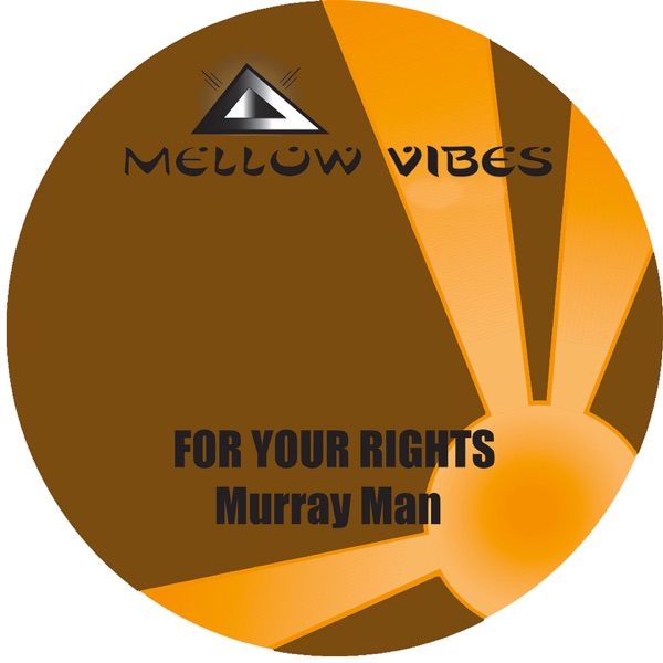 For Your Rights - Single