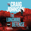 The Longmire Defense(Longmire Mysteries) - Craig Johnson