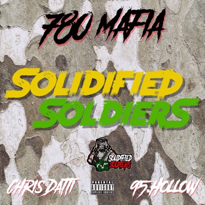 Solidified Soldiers (feat. 95.Hollow) - Single
