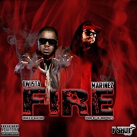 Fire (feat. Twista) - Single - Marinez