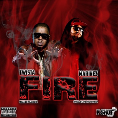 Fire (feat. Twista) - Single