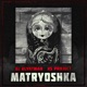 Matryoshka Single