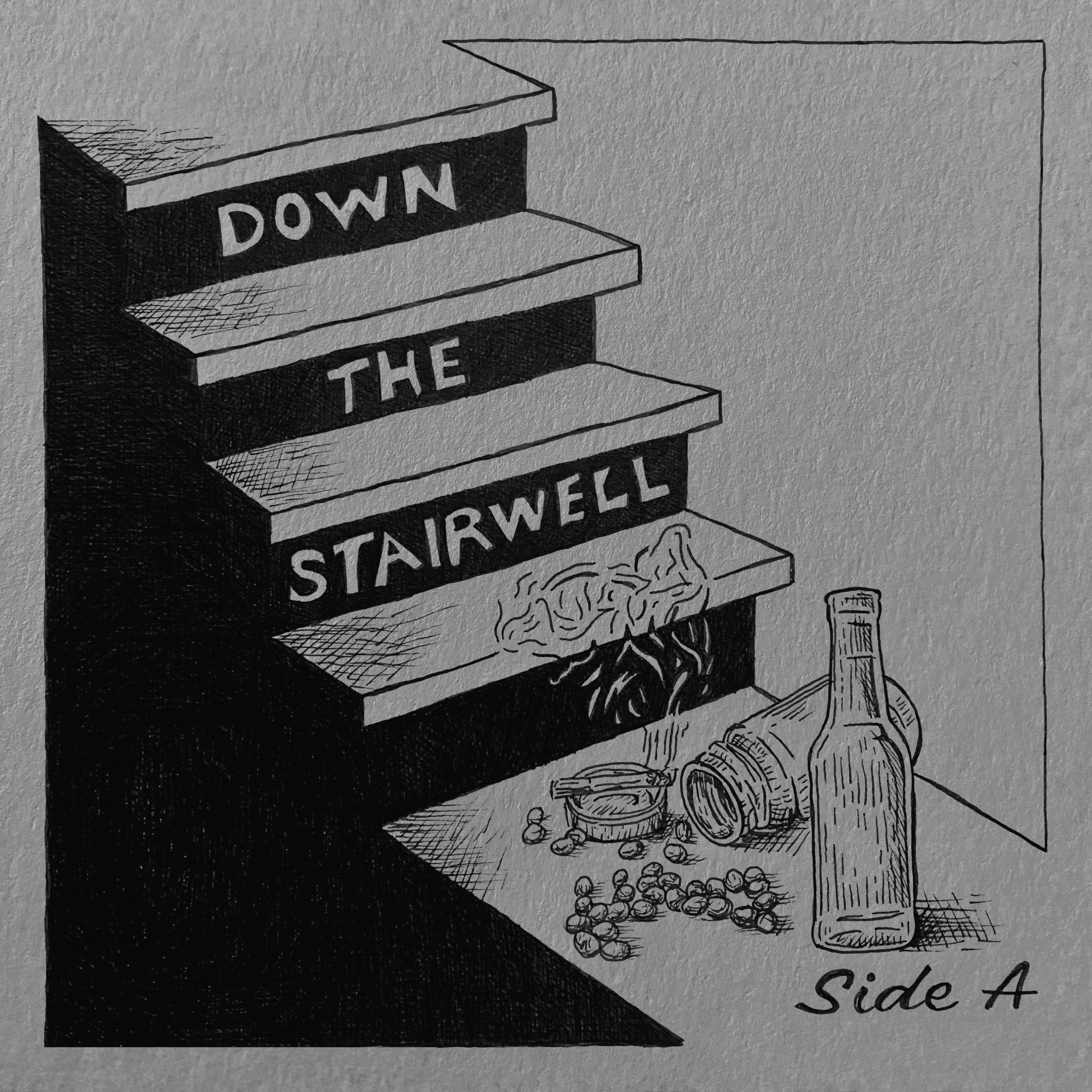 Down the Stairwell – Side A - EP