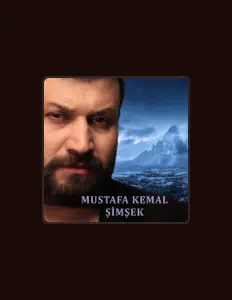 收听 Mustafa Kemal Şimşek、观看音乐视频、阅读小传、查看巡演日期等 ！