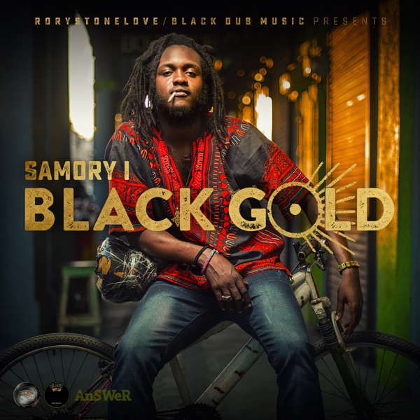 Black Gold (feat. Samory I)
