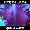 Kérek még (feat. GWM)