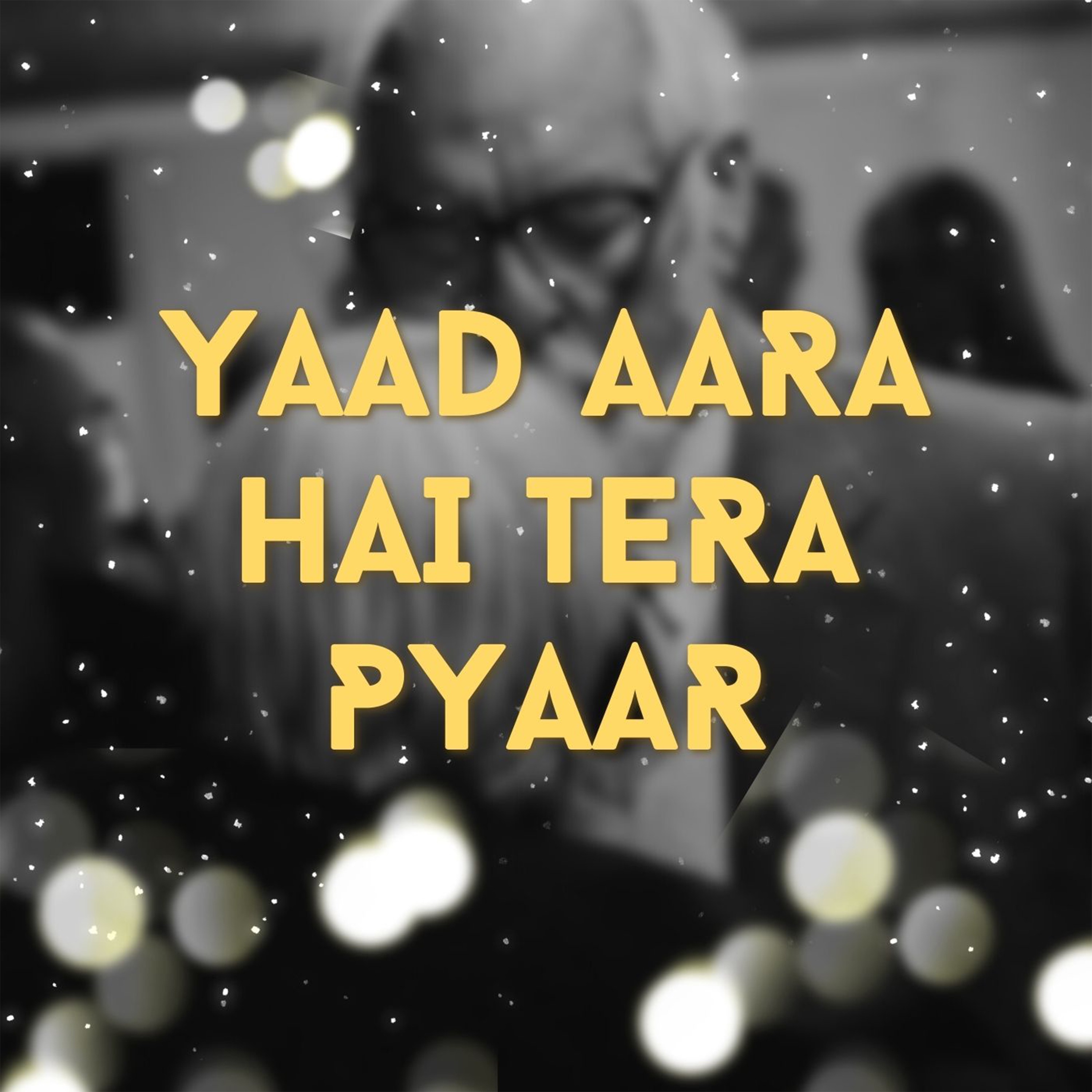 Yaad Aara Hai Tera Pyaar