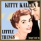 Little Things Mean A Lot - Kitty Kallen & Jack Pleis and His Orchestra lyrics