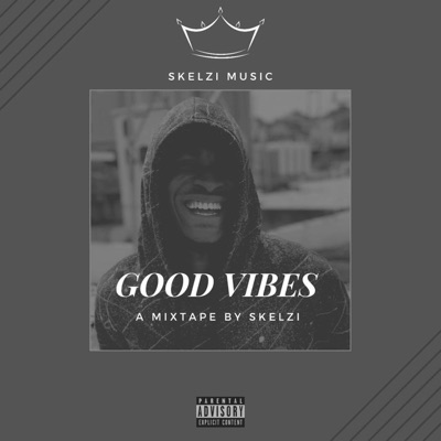 Good Vibes Mixtape (feat. Dj Sponky) - EP