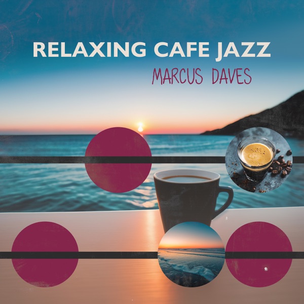Relaxing Cafe Jazz: Top 100 Relaxing Morning with Jazz