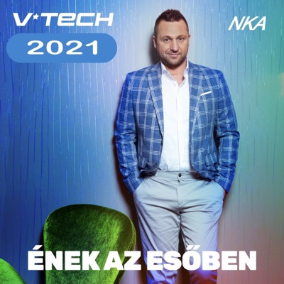 Song - Ének az esőben 2021 - V-Tech