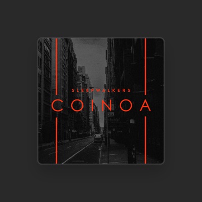 Listen to Coinoa, watch music videos, read bio, see tour dates & more!