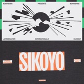 Sikoyo (feat. Branko & Fédération Internationale du Bruit) artwork