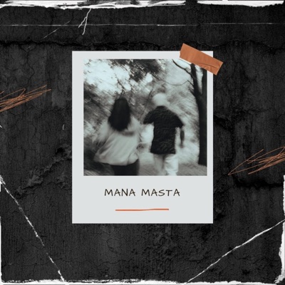 Mana Masta - Single