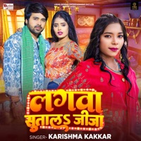 Lagwa Sutala Jija - Single - Karishma Kakkar