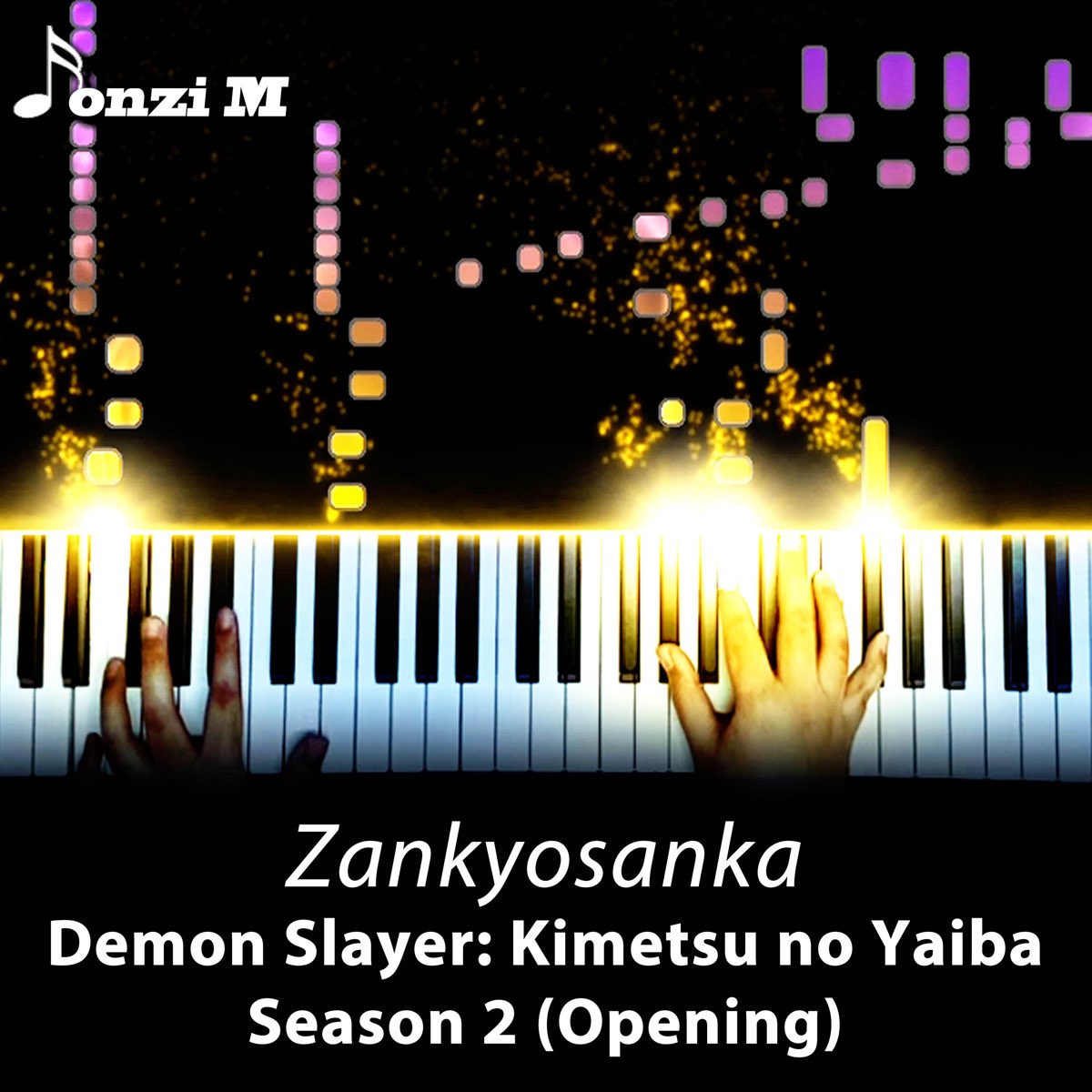 Zankyosanka (From "Demon Slayer: Kimetsu No Yaiba Season 2) [Opening] -  Single - Album by Fonzi M - Apple Music