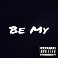 Be My - Single - Bc Rb